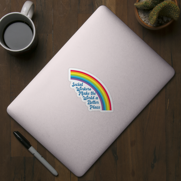 Social Work Rainbow by epiclovedesigns